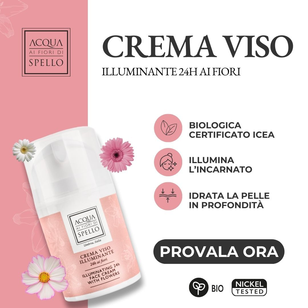 Crema Viso Illuminante 24h ai Fiori 50ml
Adatta a tutti i tipi di pelle e può essere inclusa nella tua routine sia al mattino che alla sera, regalandoti una sensazione di freschezza e benessere ad ogni applicazione.